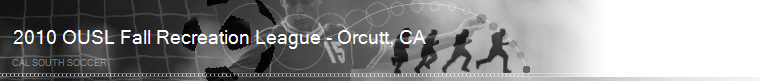 2010 OUSL Fall Recreation League - Orcutt, CA banner